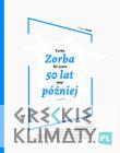 Zorba 50 lat później